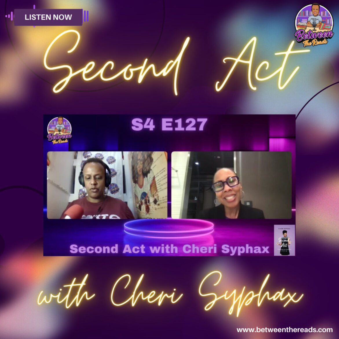 Black Podcasting - Second Act with Cheri Syphax