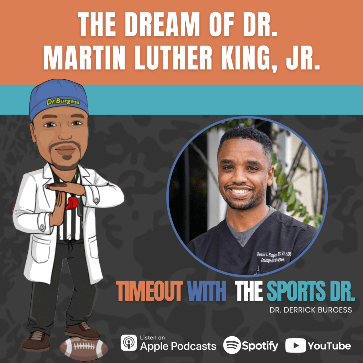 Black Podcasting - The Dream of Dr. Martin Luther King, Jr.