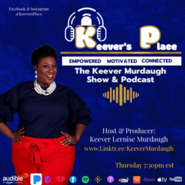 Black Podcasting - SERIES-Imperfectly Fierce & Focused with Mrs. South Carolina Plus America-Keever Murdaugh