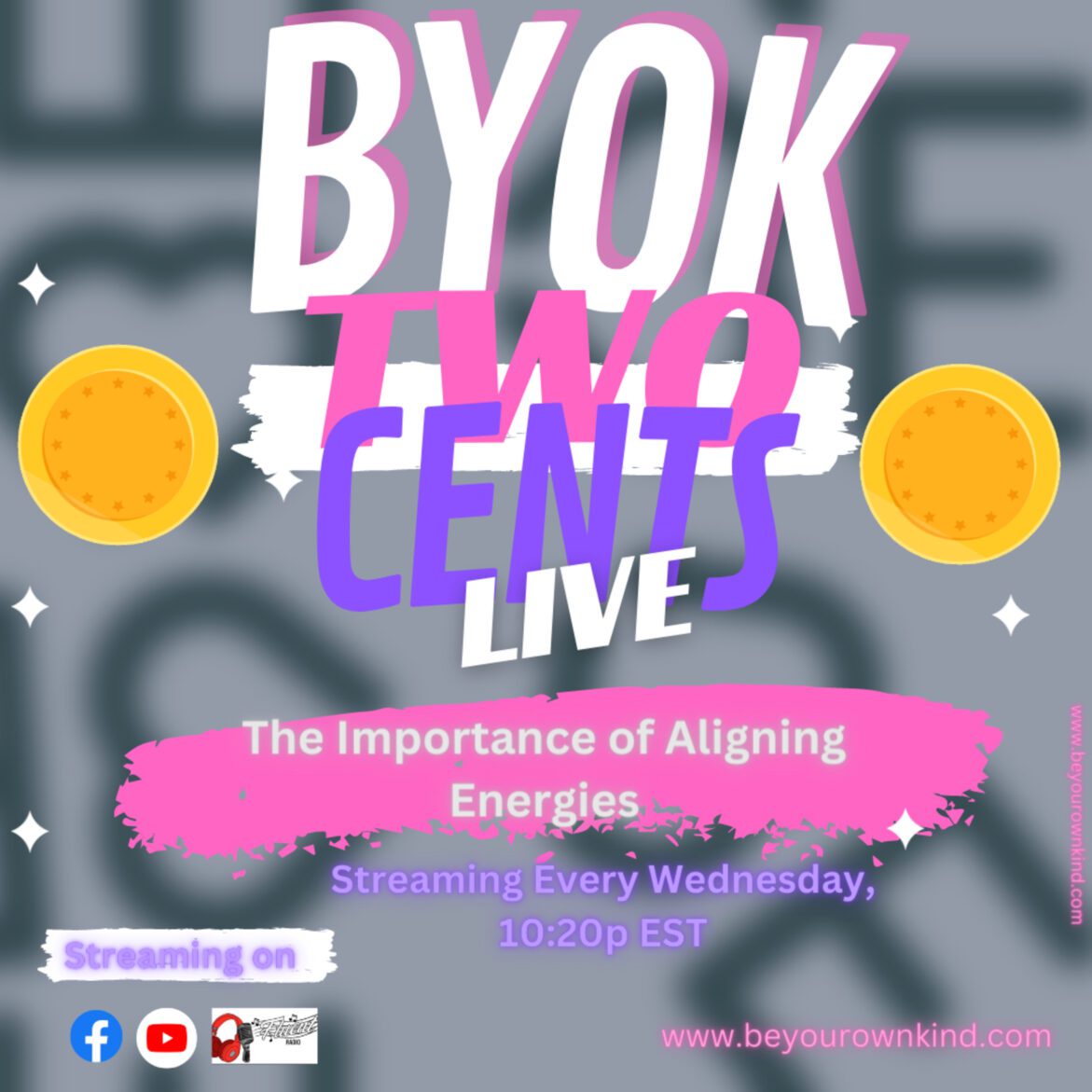 Black Podcasting - BYOK Two Cents 43: The Importance of Aligning Energies