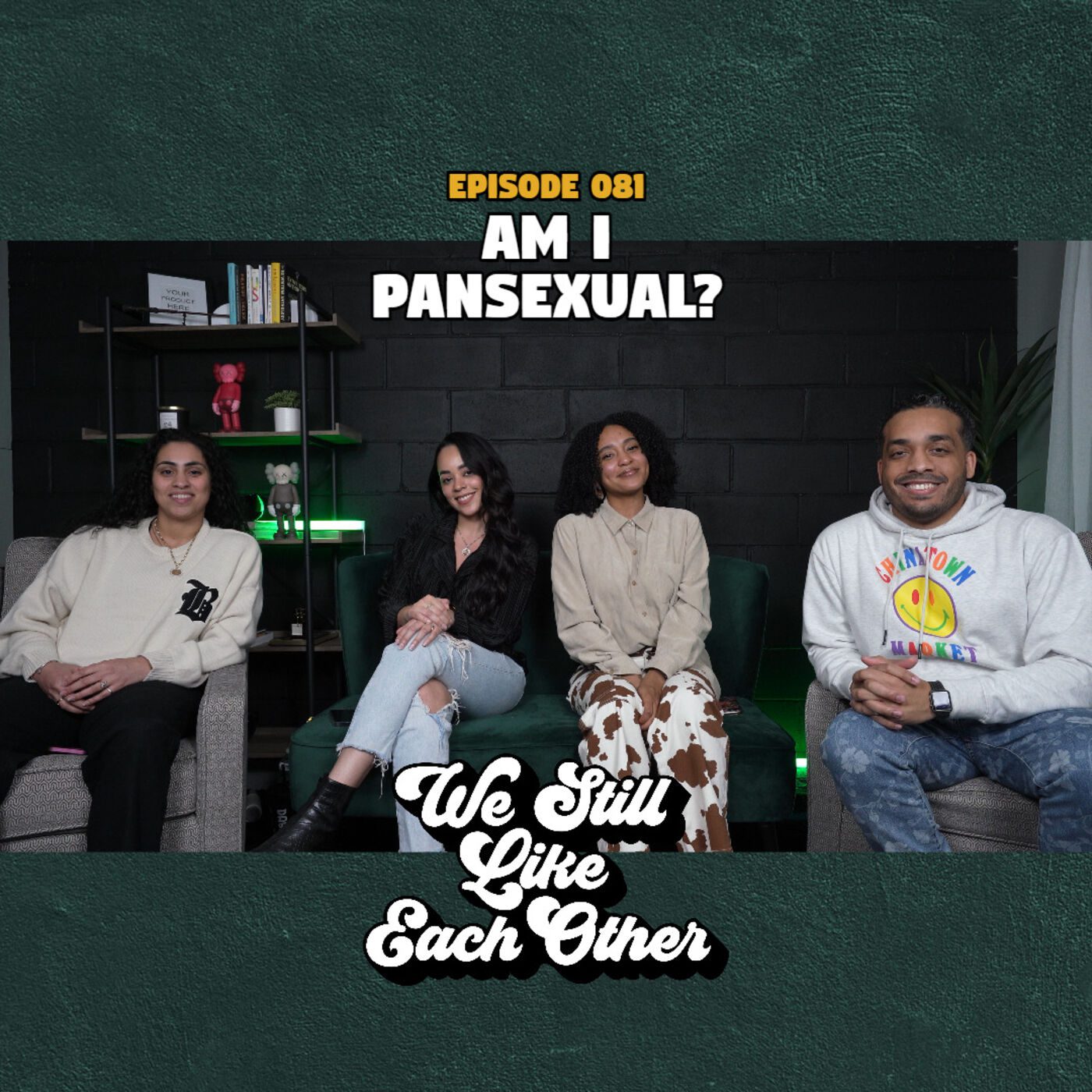 Episode 081: Am I Pansexual? feat. Jojo & Dayra of Les Chat Podcast