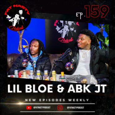 Black Podcasting - Lil Bloe & ABK JT: Money Over Fame, If I Love Her I Love Her, Getting Comfortable Wit Rap - Ep. 159