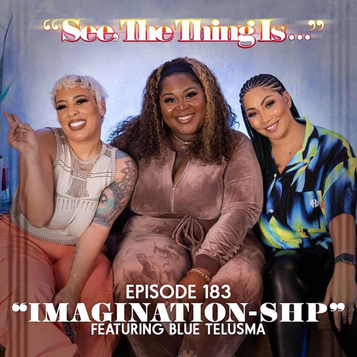 Black Podcasting - Imagination-ship Ft. Blue Telusma