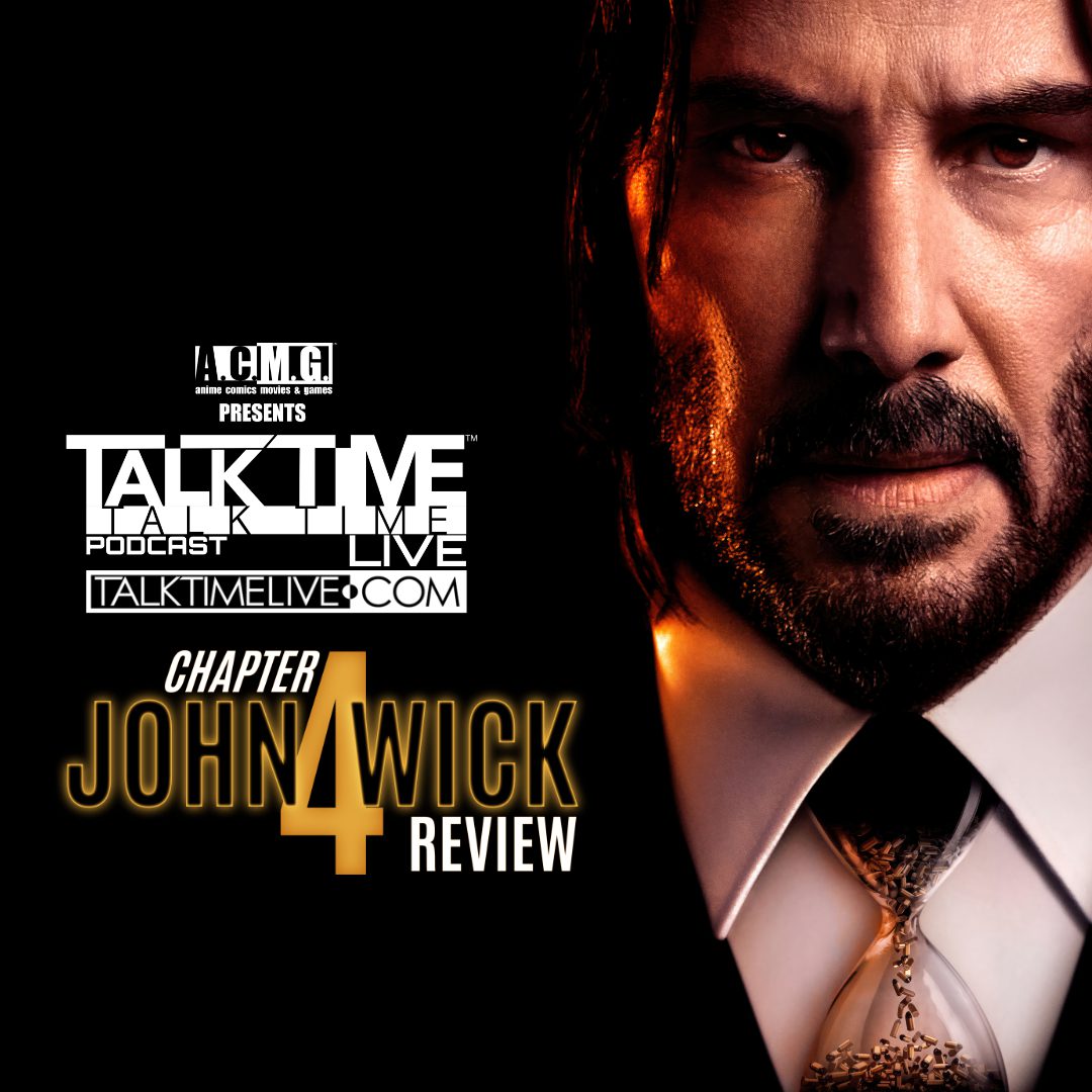 EPISODE 352: JOHN WICK CHAPTER 4 REVIEW