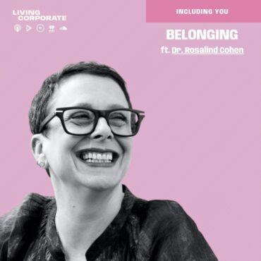 Black Podcasting - Including You : Belonging (ft. Dr. Rosalind Cohen)