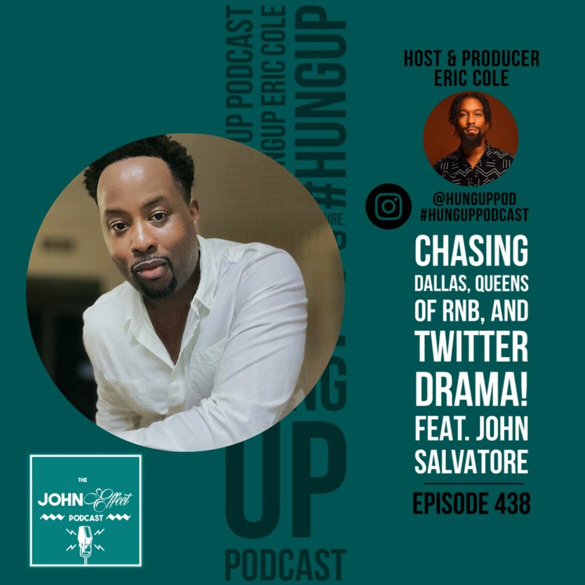 Black Podcasting - Episode 438: Chasing Dallas, Queens of RNB, and Twitter Drama! Feat. John Salvatore
