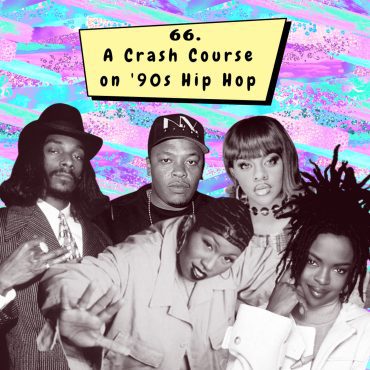 Black Podcasting - A Crash Course on 90s Hip Hop