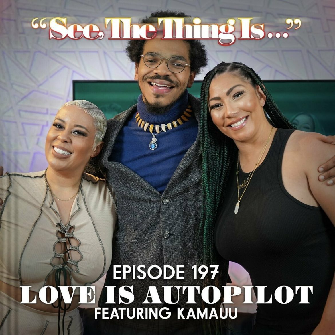 Black Podcasting - Love Is Autopilot Ft. Kamauu