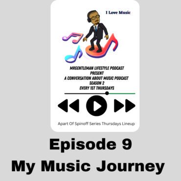 Black Podcasting - A Conversation About Music Podcast Episode 9 - My Music Journey 6/1/2023