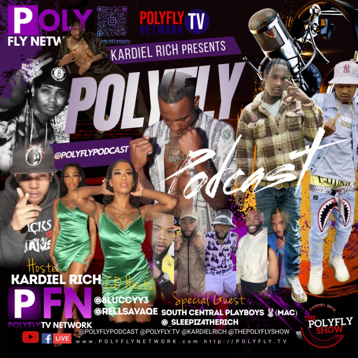Black Podcasting - POLYFLY.TV 🎬 SOUTH CENTRAL PLAYBOY MAC 🎙️ #KINGUVKONTROVERSY👑 KARDI , LUCCY (THE ACADEMY, BIG LEX BADDIE COLLECTION, COMING UP LA NOW THATS TV , RELL (ZEUS NETWORK) (BOBBY I LOVE YOU PURR)
