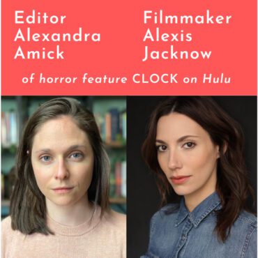 Black Podcasting - Alexis Jacknow & Alexandra Amick of Hulu's CLOCK