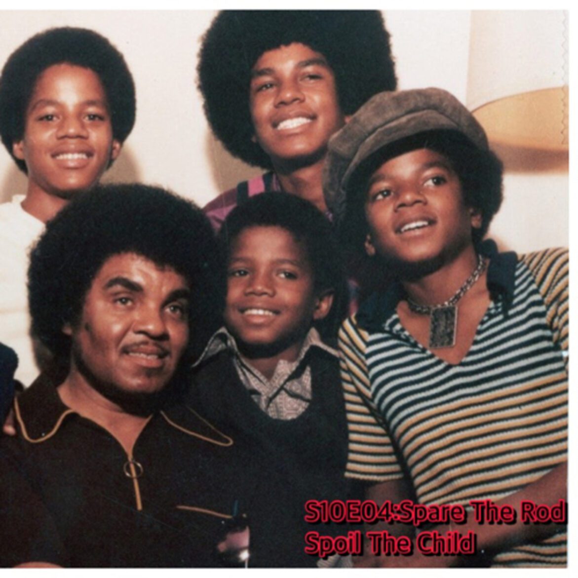 Black Podcasting - S10E04:Spare The Rod Spoil The Child