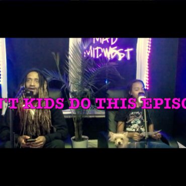 Black Podcasting - Why Can't Kids Do This Episode 3