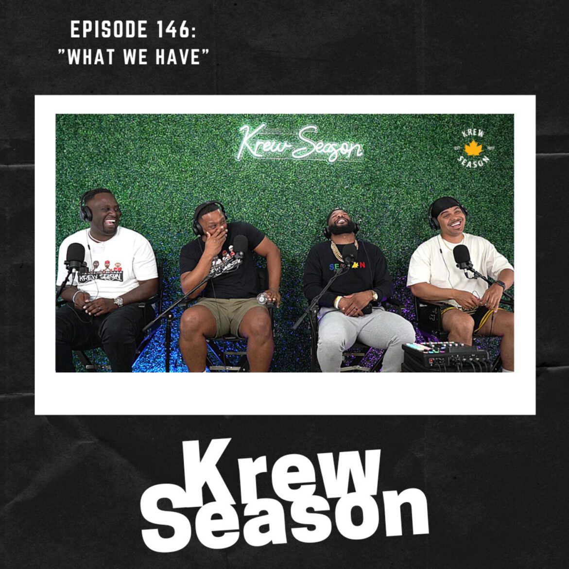 Episode 146 | "What We Have" Black Podcasting - Episode 146 | "What We Have"