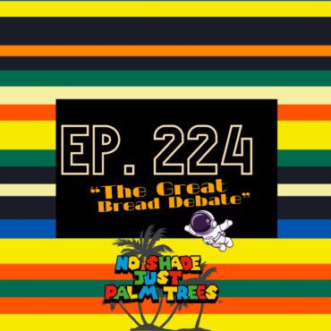 Black Podcasting - EP. 224 "The Great Bread Debate"
