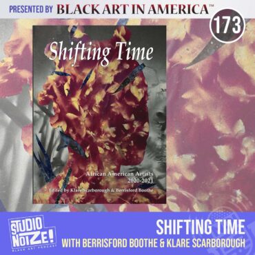 Black Podcasting - Shifting Time w/ Berrisford Boothe and Klare Scarborough