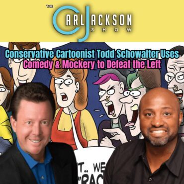 Black Podcasting - Conservative Cartoonist Todd Schowalter Uses Comedy & Mockery to Defeat the Left