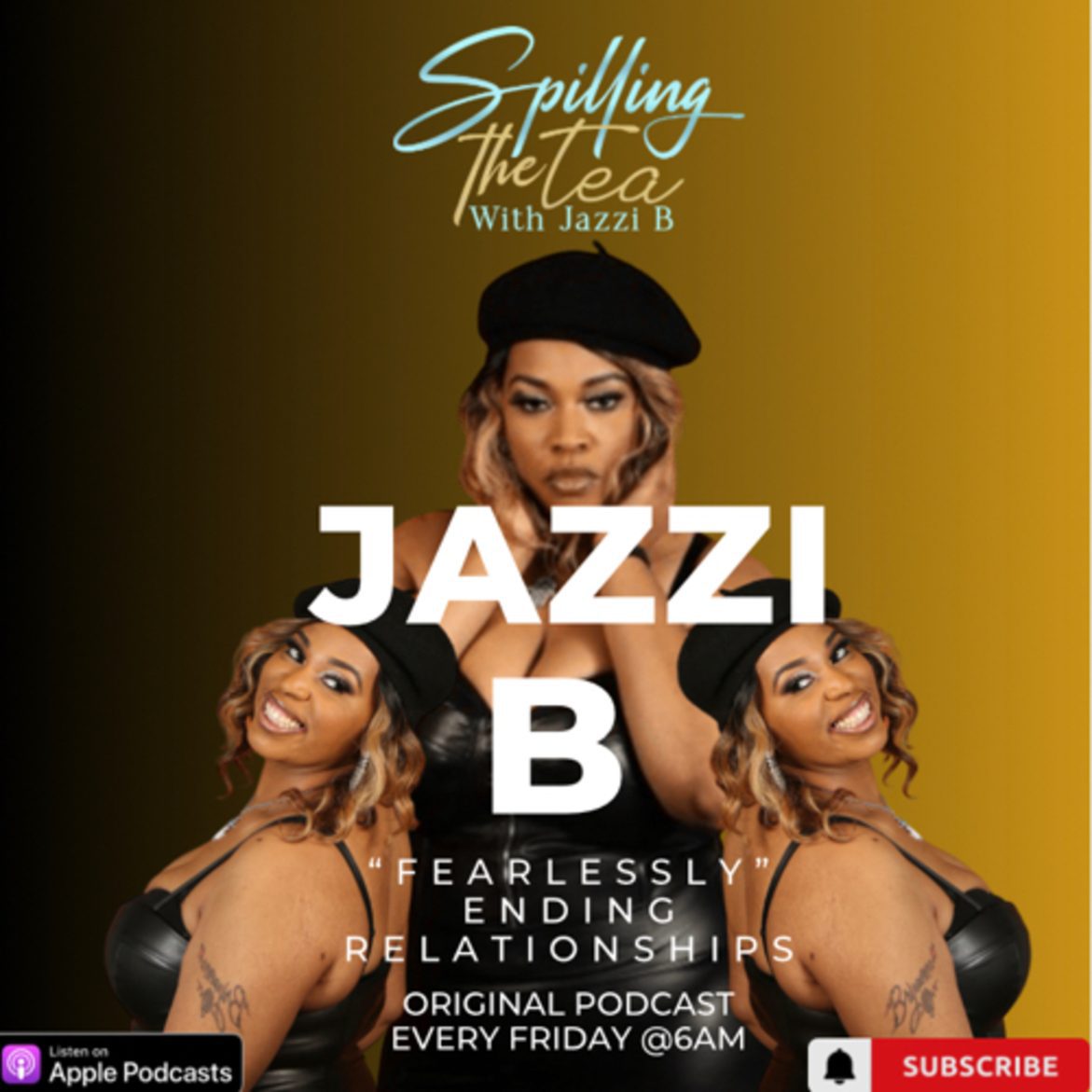 “Fearlessly Ending Relationships” Black Podcasting - “Fearlessly Ending Relationships”