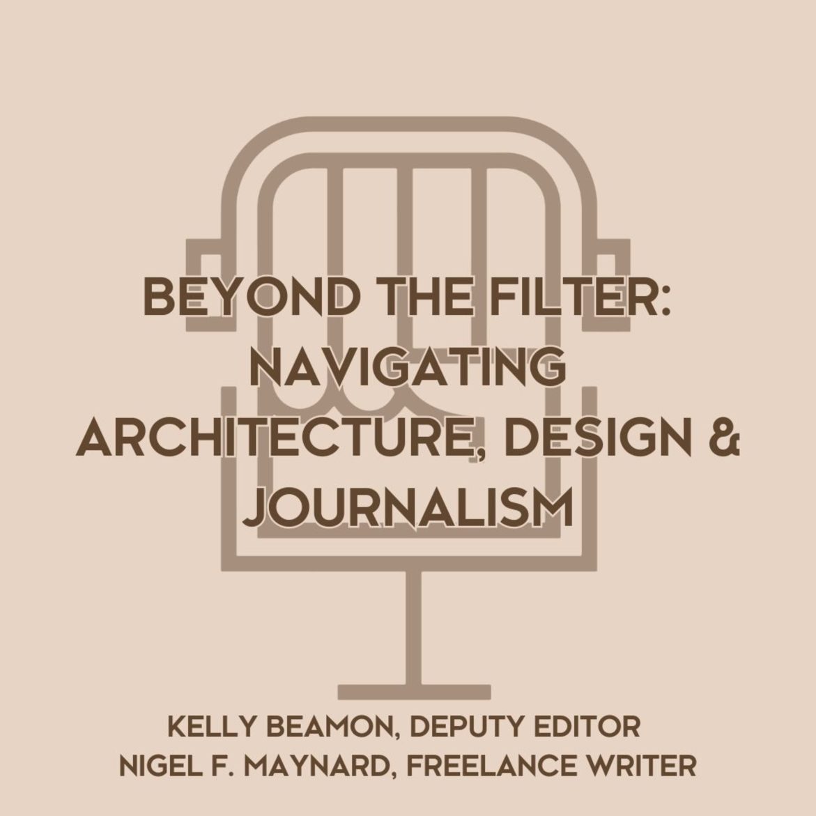 Black Podcasting - Beyond the Filter: Navigating Architecture, Design & Journalism