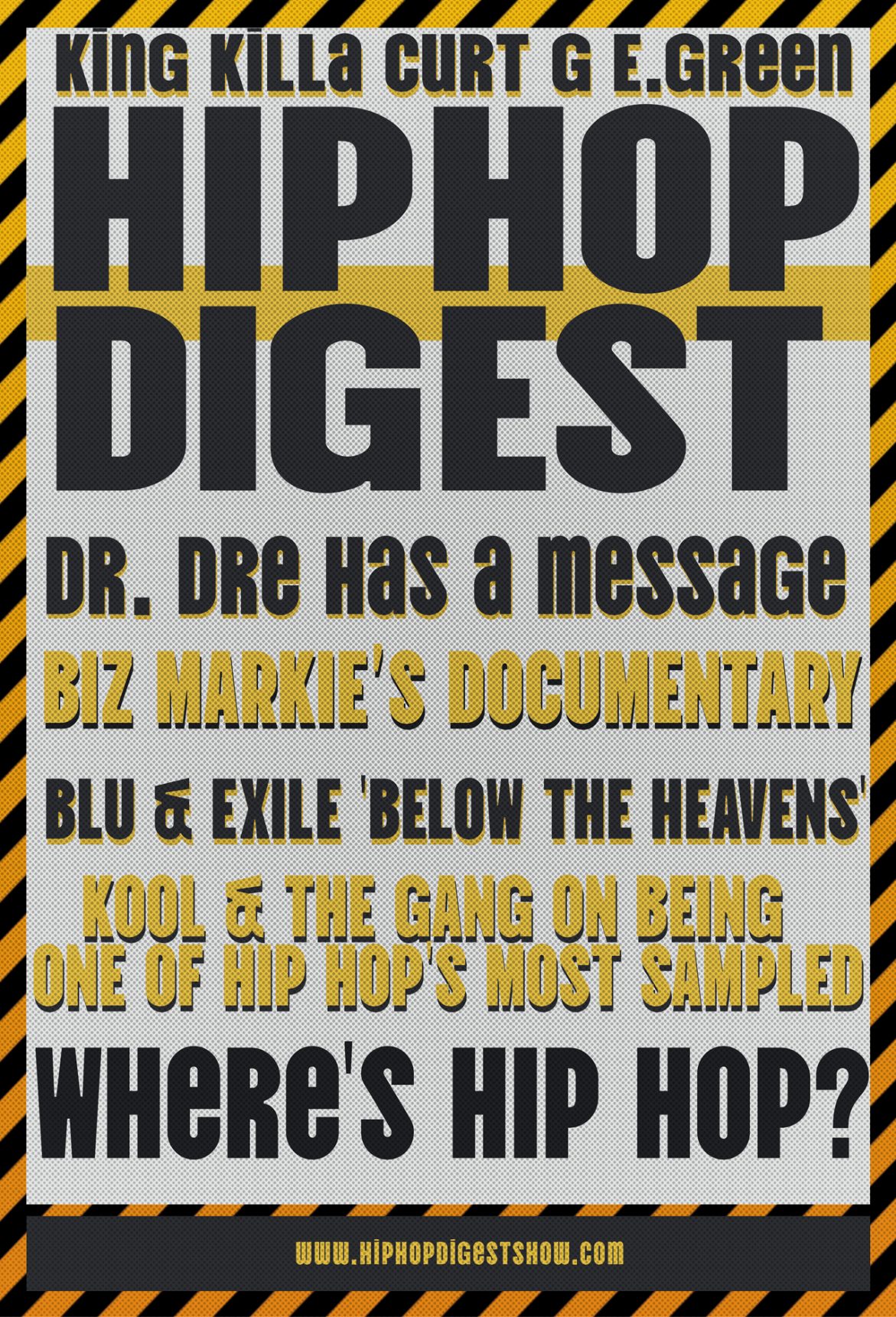 Black Podcasting - Hip-Hop Digest Show 703 – Too Old for Hip Hop??