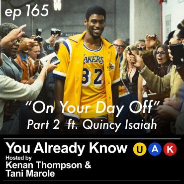 Black Podcasting - On Your Day Off - Part 2 ft. Quincy Isaiah