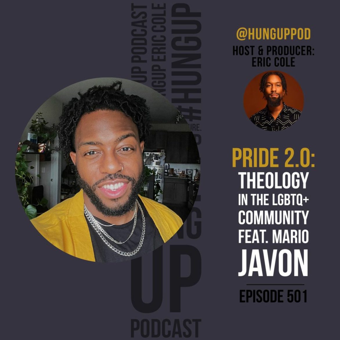 Black Podcasting - Episode 501: PRIDE 2.0 Theology in the LGBTQ+ Community Feat. Mario Javon