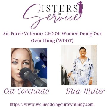 Black Podcasting - Mia Miller - Veteran, Entrepreneur and CEO of Women Doing our Own Thing, LLC