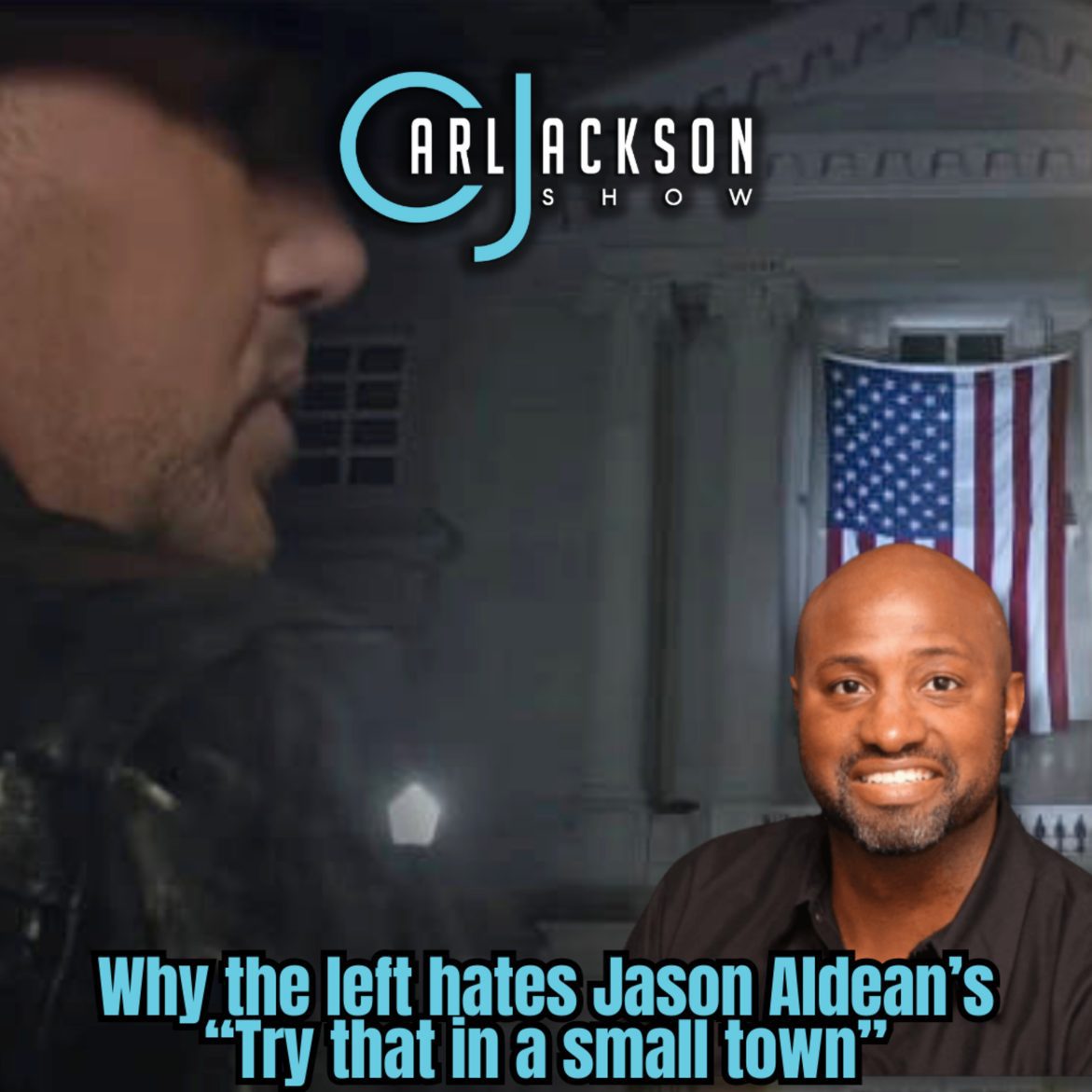 Black Podcasting - Why the left hates Jason Aldean’s “Try that in a small town” music video