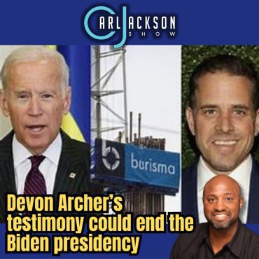 Black Podcasting - Devon Archer’s testimony could end the Biden's presidency