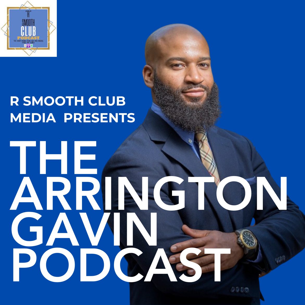 Black Podcasting - The Arrington Gavin Podcast Ep.1 "Always Bet on Black"