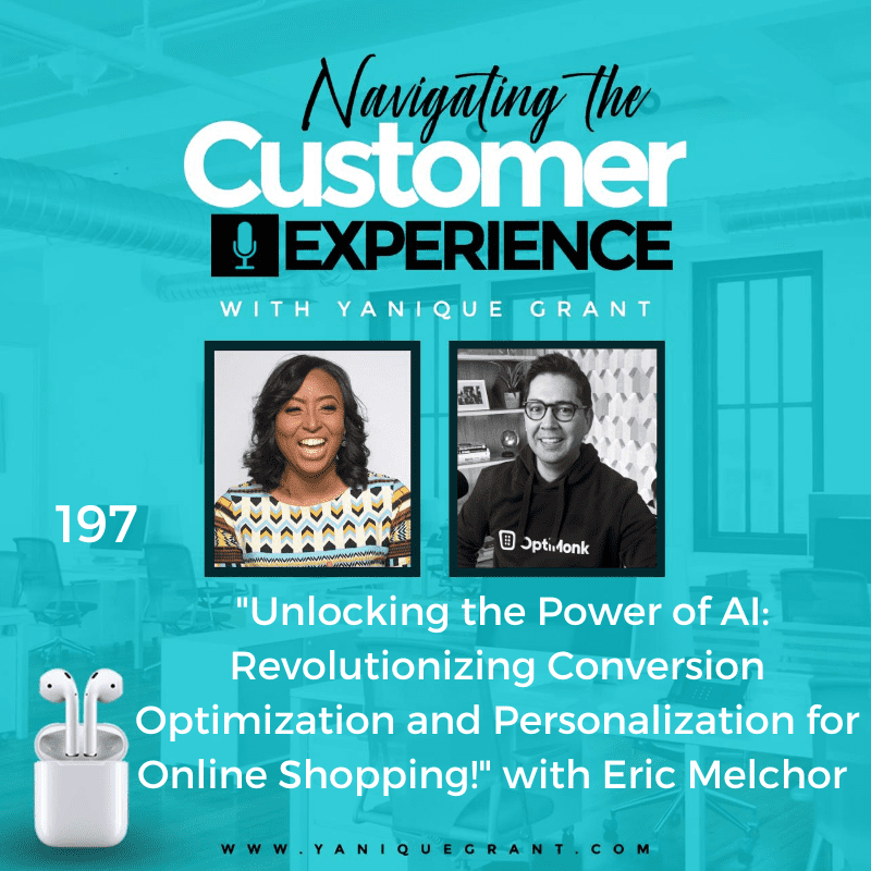 Black Podcasting - 197: Unlocking the Power of AI: Revolutionizing Conversion Optimization and Personalization for Online Shopping! with Eric Melchor