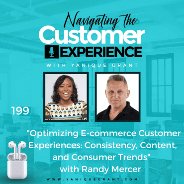 Black Podcasting - 199: Optimizing E-commerce Customer Experiences: Consistency, Content, and Consumer Trends with Randy Mercer
