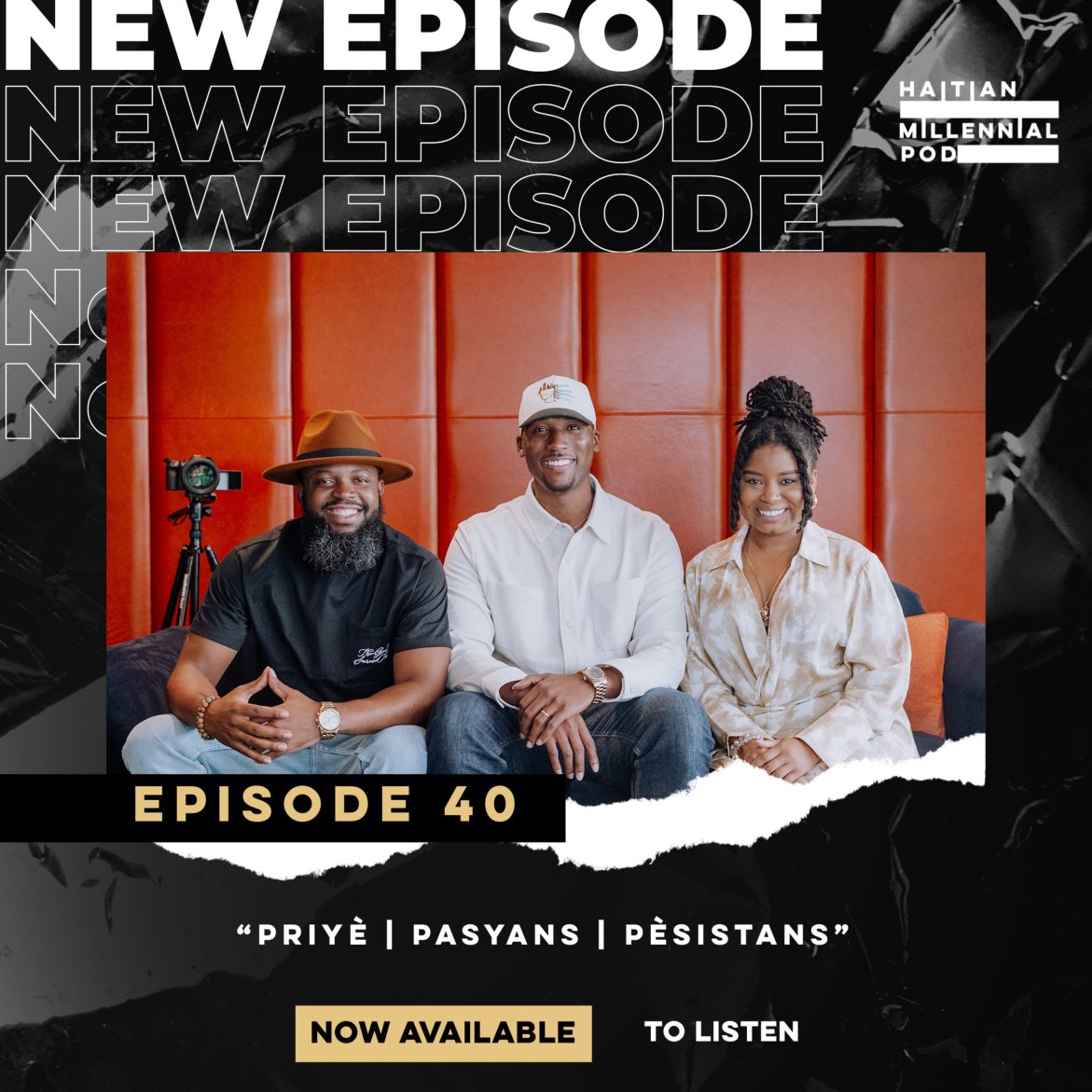 Black Podcasting - HMP | Episode 40 | Priyè - Pasyans - Pèsistans "The Story of Revel Lubin" | Haitian Success