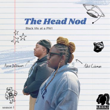 Black Podcasting - Welcome to The Head Nod!