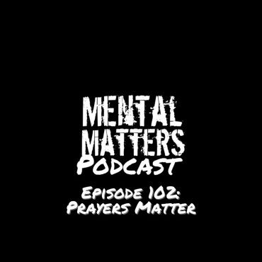 Black Podcasting - Episode 102: Prayers Matter