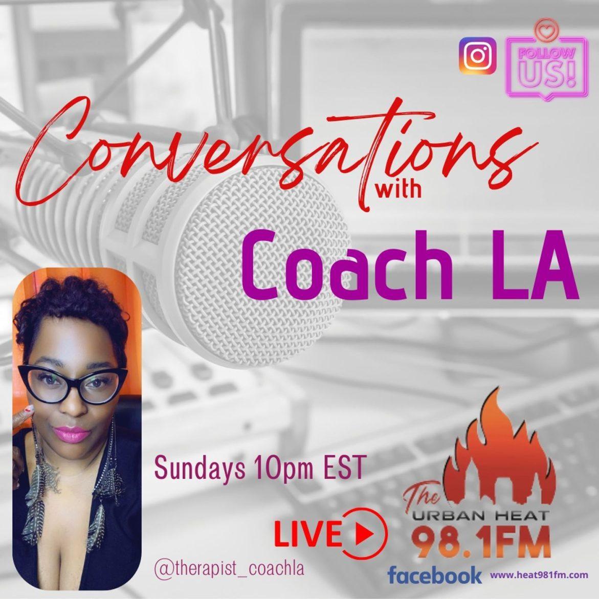 Black Podcasting - How to handle disappointment according to Coach LA