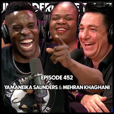 452. Mehran Khaghani & Yamaneika Saunders (Part 2) Black Podcasting - 452. Mehran Khaghani & Yamaneika Saunders (Part 2)