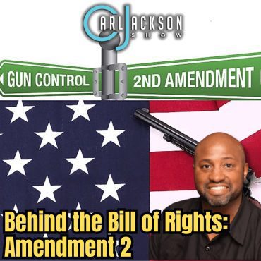 Black Podcasting - Behind the Bill of Rights: Amendment 2