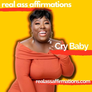 Black Podcasting - Cry Baby