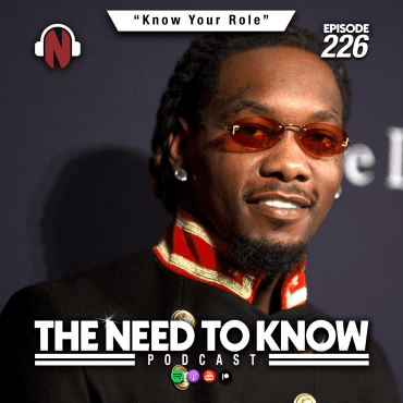 Black Podcasting - Episode 226 | "Know Your Role"