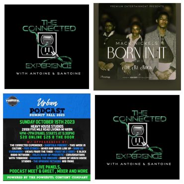 The Connected Experience - What's In Your Tidal - Mack Nickles Born In It 3.5 Black Podcasting - The Connected Experience - What's In Your Tidal - Mack Nickles Born In It 3.5