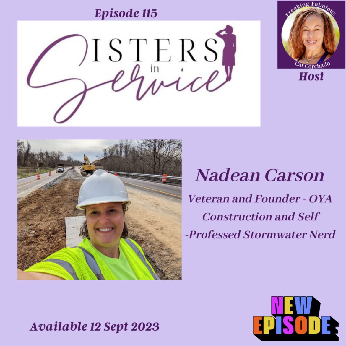 Black Podcasting - Nadean Carson - Founder of OYA Construction and Self-Professed Stormwater Nerd