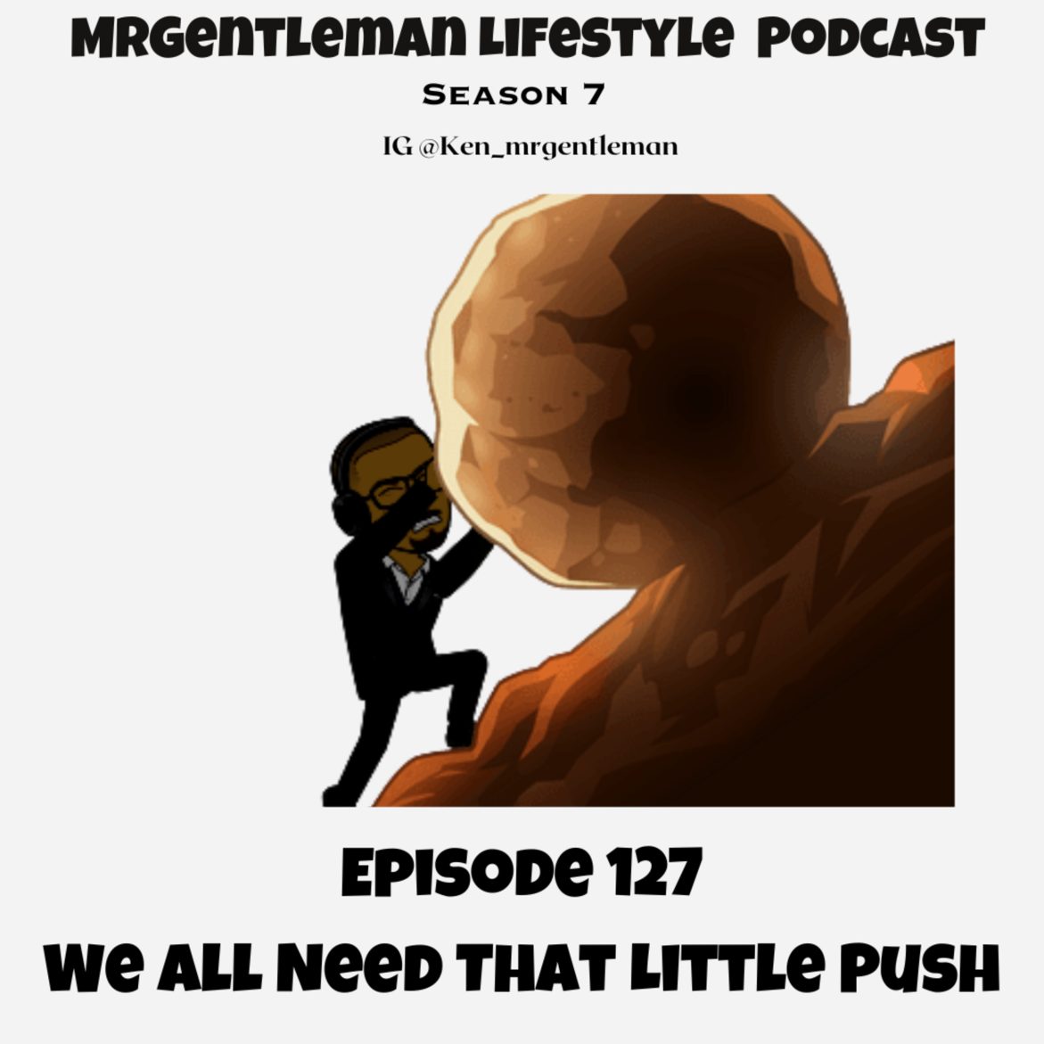 Black Podcasting - Episode 127 - We All Need That Little Push 10/1/2023
