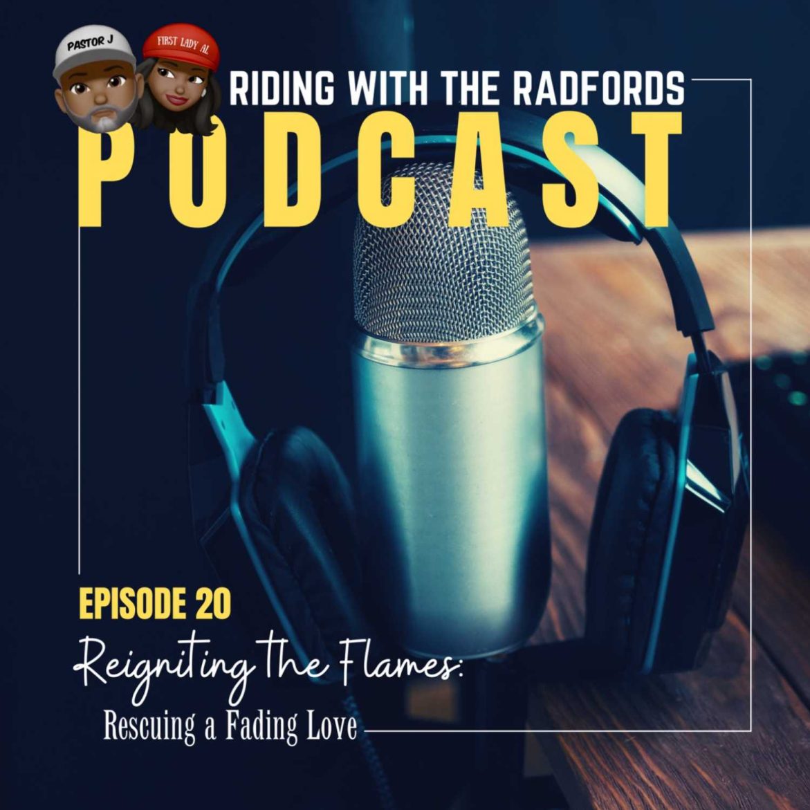 Black Podcasting - Reigniting the Flames: Rescuing a Fading Love