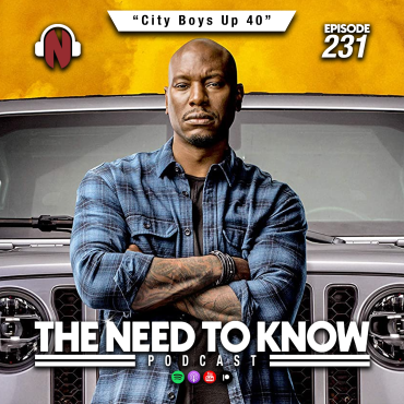 Black Podcasting - Episode 231 | "City Boys Up 40"