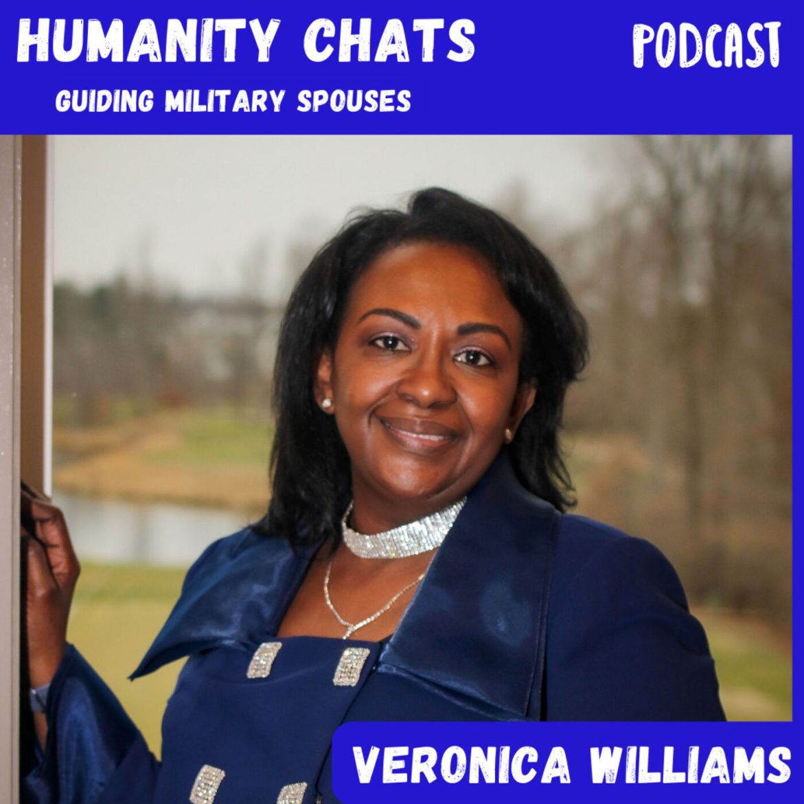Black Podcasting - Guiding Military Spouses - Veronica Williams