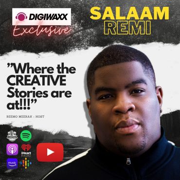 Black Podcasting - Digiwaxx Series - Salaam Remi Exclusive Interview