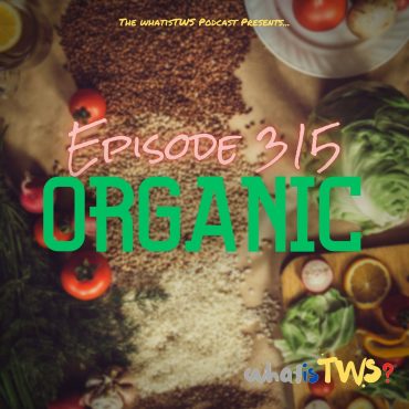 Black Podcasting - Episode 315 - Organic