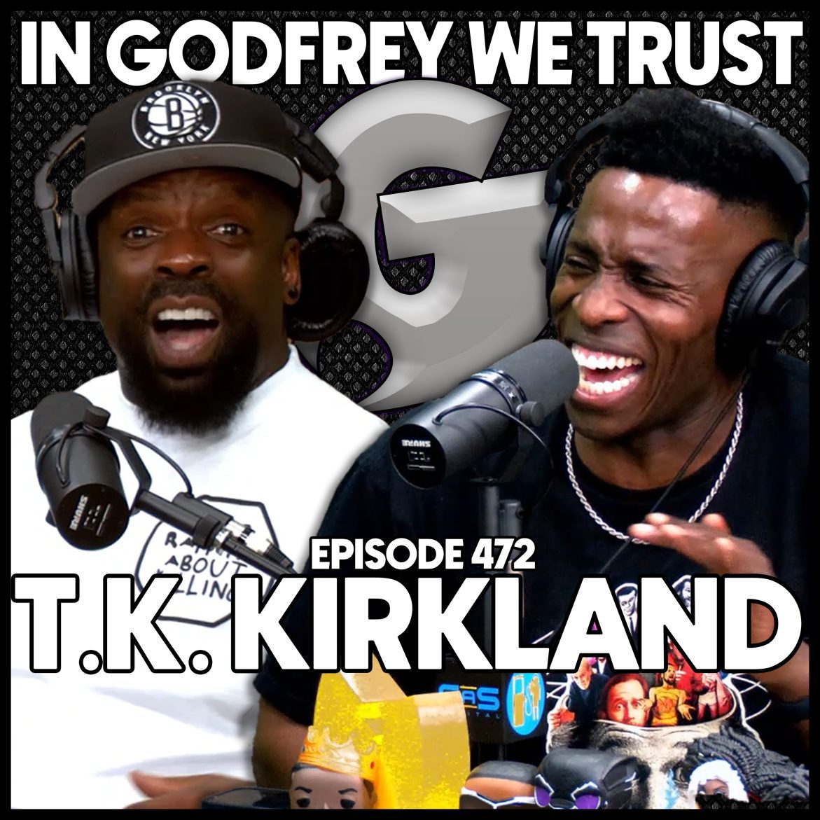 Black Podcasting - 472. T.K. Kirkland | Head of the Homeowners Association