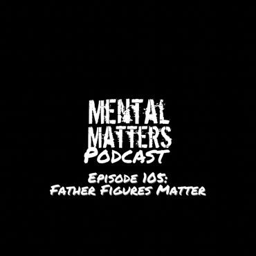 Black Podcasting - Episode 105: Father Figures Matter